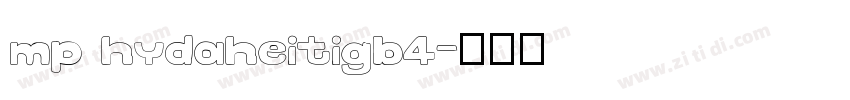 mp hydaheitigb4字体转换